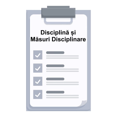 Disciplină și Măsuri Disciplinare