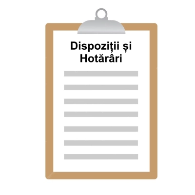 Dispoziții și Hotărâri